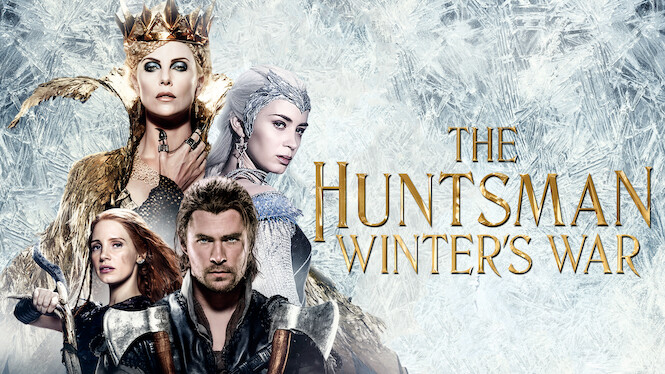 22nd May: The Huntsman: Winter's War (2016), 1hr 54m [PG-13] – Streaming Again (6.05/10)
