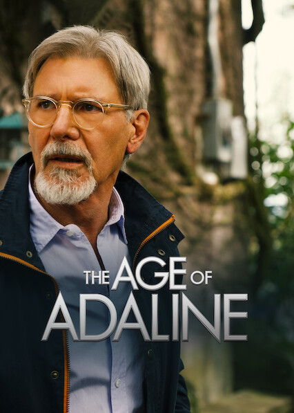 Is The Age of Adaline on Netflix in Canada Where to Watch the